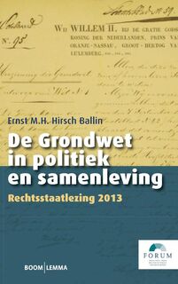 De grondwet in politiek en samenleving - Ernst M.H. Hirsch Ballin (ISBN 9789462360495)