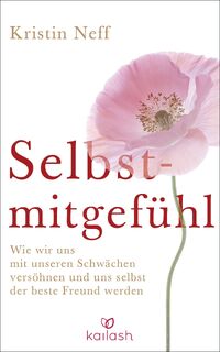 Selbstmitgefühl - Kristin Neff (ISBN 9783424630558)