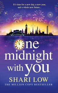 One Midnight With You - Shari Low (ISBN 9781835184592)