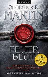 Feuer und Blut - Erstes Buch - George R. R. Martin (ISBN 9783764532727)