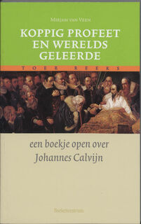 Koppig profeet en werelds geleerde - M. van Veen (ISBN 9789023923169)