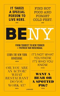 Be New York - Patrick van Rosendaal (ISBN 9789401419772)