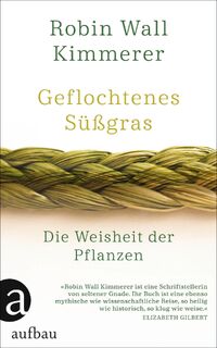 Geflochtenes Süßgras - Robin Wall Kimmerer (ISBN 9783351038731)