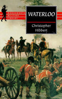 Waterloo - Christopher Hibbert (ISBN 9780815412922)