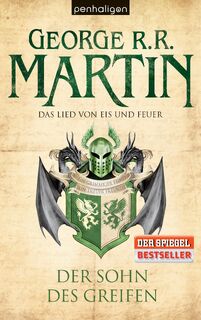 Das Lied von Eis und Feuer 09. Sohn des Greifen - George R. R. Martin (ISBN 9783764531041)