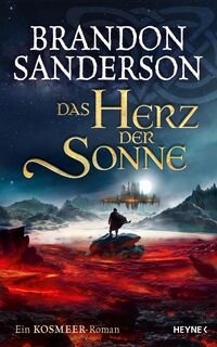 Das Herz der Sonne - Brandon Sanderson (ISBN 9783453274402)