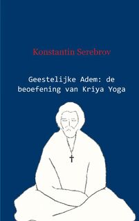 Geestelijke adem - Konstantin Serebrov (ISBN 9789461933621)
