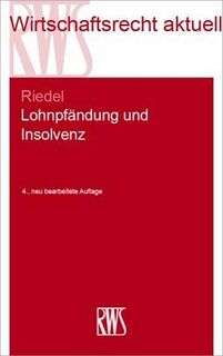 Lohnpfändung und Insolvenz - Ernst Riedel (ISBN 9783814523576)