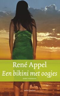 Een bikini met oogjes - René Appel (ISBN 9789026328343)