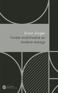Totale mobilisatie en andere essays - Ernst Jünger (ISBN 9789025913786)