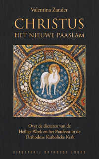 Christus het nieuwe Paaslam - Valentina Zander (ISBN 9781804841914)