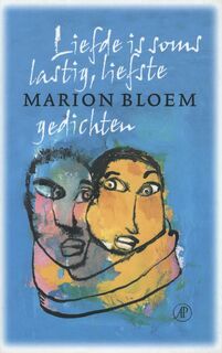 Liefde is soms lastig, liefste - Marion Bloem (ISBN 9789029504232)