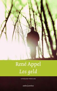 Los geld - R. Appel (ISBN 9789044607901)
