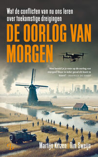 De oorlog van morgen - Martijn Kitzen, Tim Sweijs (ISBN 9789463824088)