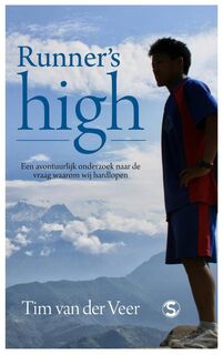 Runner's high - Tim van der Veer (ISBN 9789029585279)