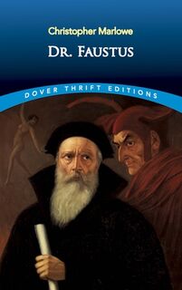 Doctor Faustus - Christopher Marlowe (ISBN 9780486282084)