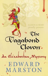 The Vagabond Clown - Edward Marston (ISBN 9780749018412)