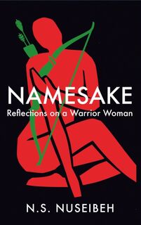Namesake - N.S. Nuseibeh (ISBN 9781838852634)