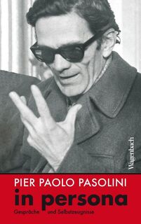 Pier Paolo Pasolini in persona - Pier Paolo Pasolini (ISBN 9783803137166)