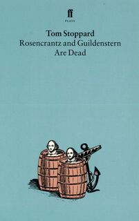 Rosencrantz and Guildenstern Are Dead - Tom Stoppard (ISBN 9780571081820)