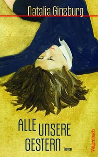 Alle unsere Gestern - Natalia Ginzburg (ISBN 9783803133755)