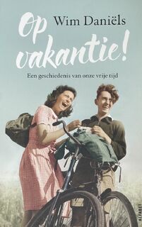 Op vakantie! Special - Wim Daniëls (ISBN 9789021340289)