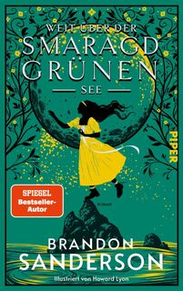 Weit über der smaragdgrünen See - Brandon Sanderson (ISBN 9783492706681)