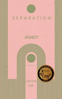Separation Anxiety - Janice Lee (ISBN 9781955904087)