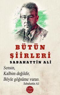 Bütün Şiirleri - Sabahattin Ali (ISBN 9786257120678)