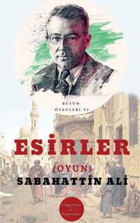 Esirler - Sabahattin Ali (ISBN 9786257120746)