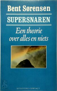 Supersnaren - Bent Sørensen, Gerard Rasch (ISBN 9789025467500)