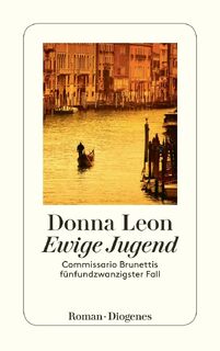 Ewige Jugend - Donna Leon (ISBN 9783257244144)