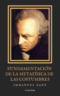 Fundamentación de la metafísica de las costumbres: Letra Grande - Immanuel Kant (ISBN 9791029917158)
