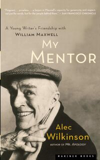 My Mentor - Alec Wilkinson (ISBN 9780618382699)