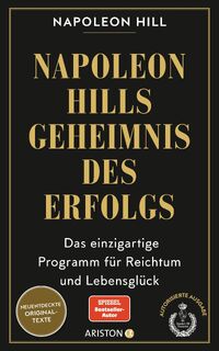 Napoleon Hills Geheimnis des Erfolgs - Napoleon Hill (ISBN 9783424202168)