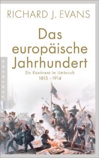 Das europäische Jahrhundert - Richard J. Evans (ISBN 9783570554241)