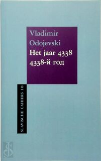 Het jaar 4338 - Vladimir Odojevski (ISBN 9789061433514)