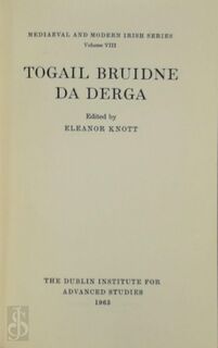 Togail Bruidne Da Derga - Eleanor Knott (Edit.)