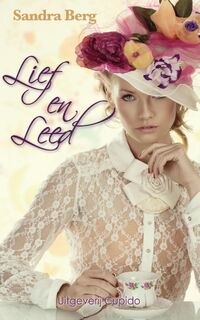 Lief en Leed - Sandra Berg (ISBN 9789462041622)