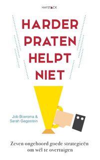 Harder praten helpt niet - Job Boersma, Sarah Gagestein (ISBN 9789461261533)