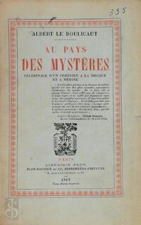 Au Pays des Mystères - Albert le Boulicaut
