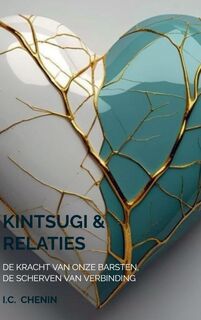 Kintsugi & Relaties - I.C. Chenin (ISBN 9789403818856)