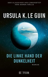 Die linke Hand der Dunkelheit - Ursula K. Le Guin (ISBN 9783596707126)