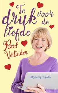 Te druk voor de liefde - Roos Verlinden (ISBN 9789462041646)