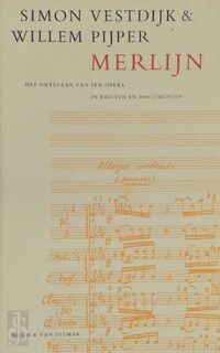 Merlijn - Simon Vestdijk, Arthur van Dijk, Mieke Vestdijk, Willem Pijper (ISBN 9789038878133)