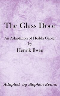 The Glass Door - Henrik Ibsen (ISBN 9781953725455)