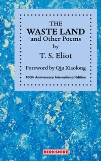 THE WASTE LAND and Other Poems - T S Eliot (ISBN 9781614728177)