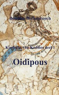 Oidipous - Boudine Berkenbosch (ISBN 9789402123630)