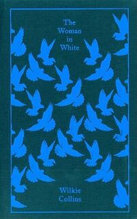 The Woman in White - Wilkie Collilns (ISBN 9780141192420)