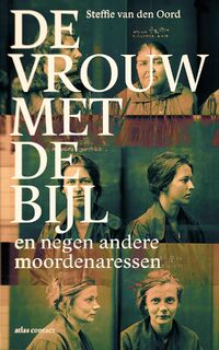 De vrouw met de bijl - Steffie van den Oord (ISBN 9789045029801)